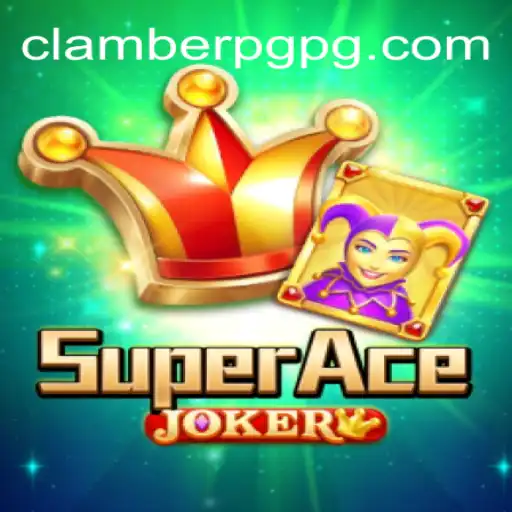 Explorando o Mundo de SuperAceJoker: O Jogo que Está Dominando as Plataformas de ClamberPG.com